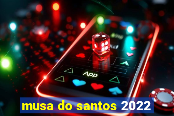 musa do santos 2022